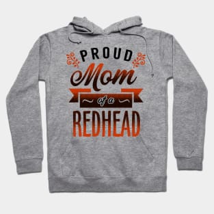 Mother of a Redhead Hoodie